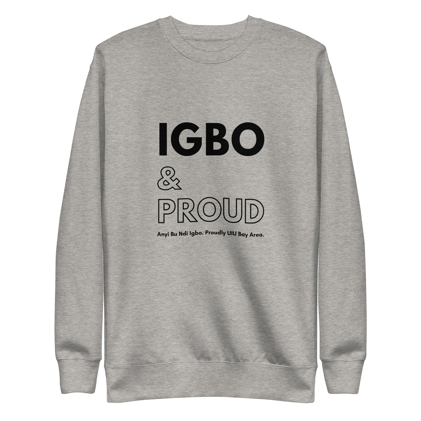 Igbo & Proud Sweatshirt – Light